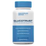 Gélules Glucotrust - Avis, Ingrédients, Où acheter ?